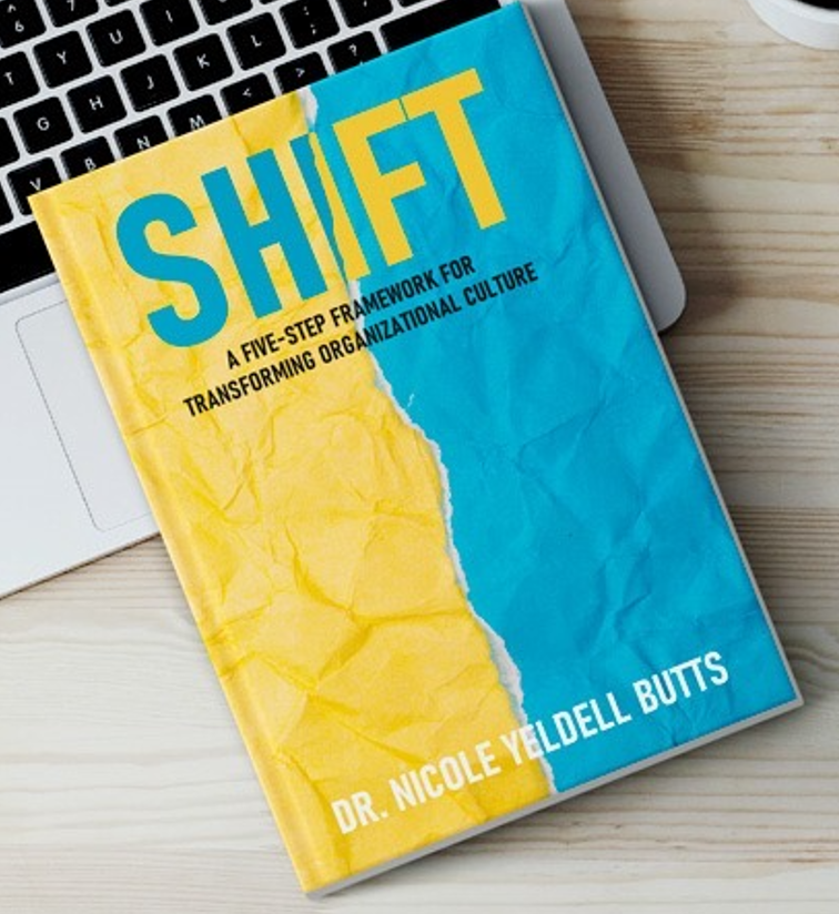 SHIFT: A Five-Step Framework for Transforming Organizational Culture