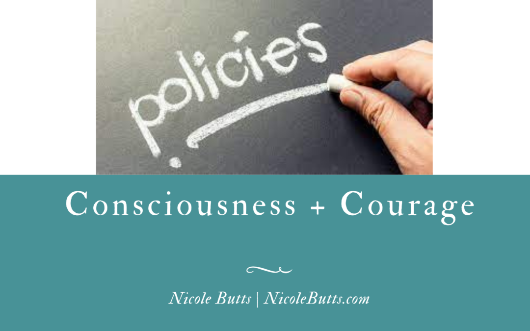Consciousness And Courage